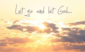 Let go and let God